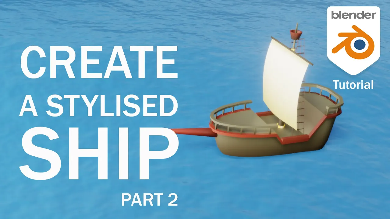 Create a Basic stylised ship in Blender Tutorial Part 2