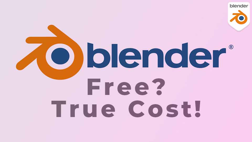 How Much Is Blender 3D? A Comprehensive Guide for Buyers